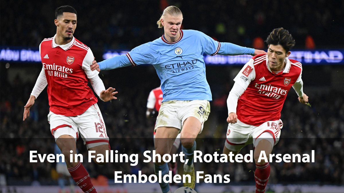 Even in Falling Short, Rotated Arsenal Embolden Fans
